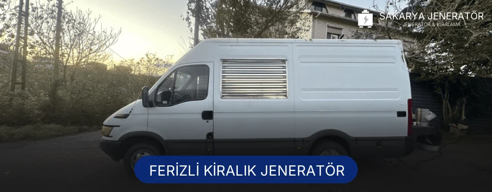 Ferizli Kiralık Jeneratör
