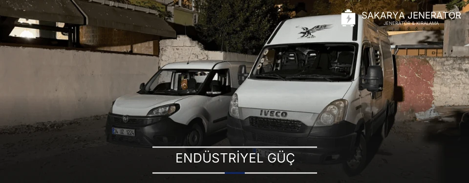 Sakarya Sanayi Mobil Jeneratör Kiralama Firmaları